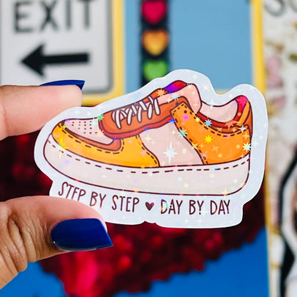 Step By Step & Day By Day Sticker